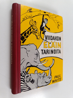 Paul White : Viidakon eläintarinoita