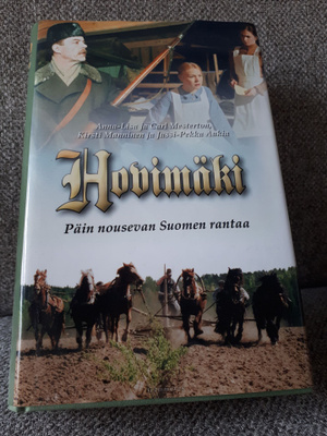 Hovimäki; Päin nousevan Suomen rantaa