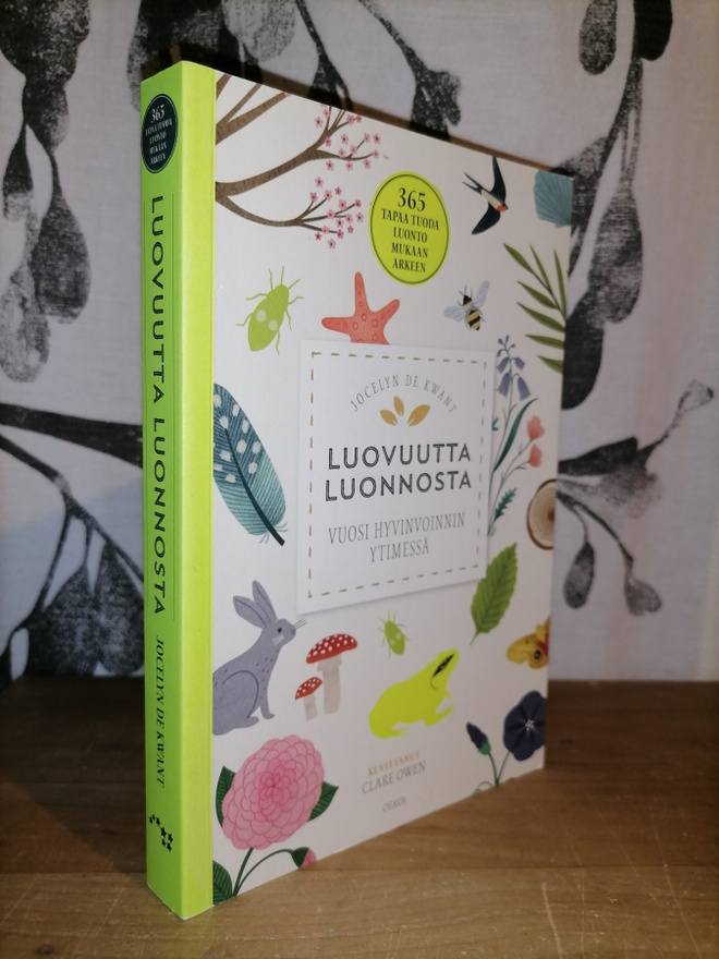 Luovuutta luonnosta - Jocelyn de Kwant - 1.p.Uusi