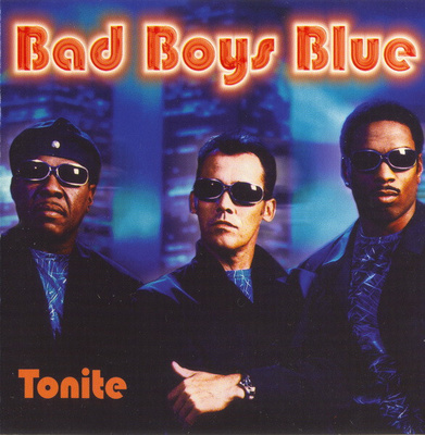 Bad Boys Blue - Tonite (CD) VG++!!