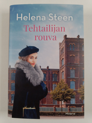 Helena Steen : Tehtailijan rouva