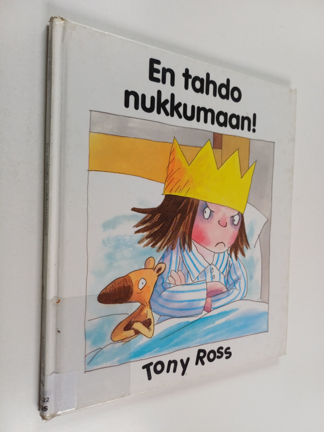Tony Ross : En tahdo nukkumaan!