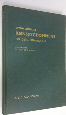 Svend Lomholt : Konssygdommene og deres behandling