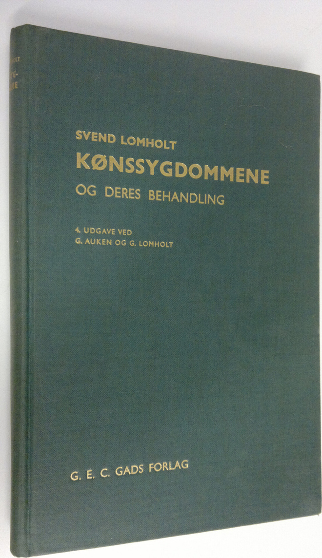 Svend Lomholt : Konssygdommene og deres behandling