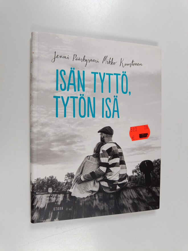 Mikko Kuustonen ym. : Isän tyttö, tytön isä