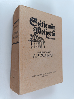 Aleksis Kivi : Seitsemän veljestä : kertomus