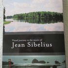 VISUAL JOURNEY TO THE MUSIC OF JEAN SIBELIUS (DVD) - pikkukuva 1