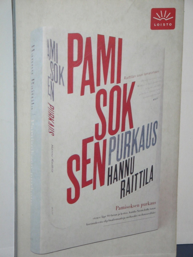 Hannu Raittila : PAMISOKSEN PURKAUS