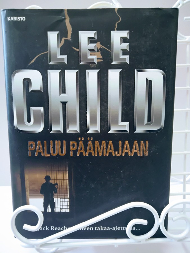 Paluu päämajaan - Lee Child 1.p (sid.)