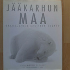 Jääkarhun maa kirja omistuskirjoituksella - pikkukuva 1