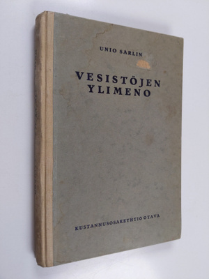 Unio Sarlin : Vesistöjen ylimeno