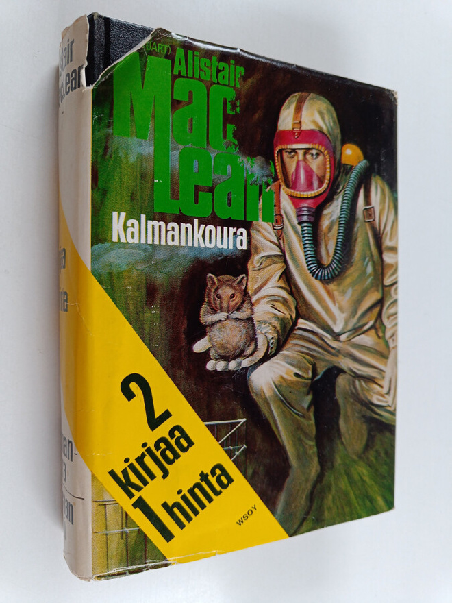Alistair MacLean : Kalmankoura ; Taivaan nuoli