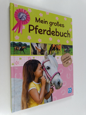 Toni Webber : Mein grosses Pferdebuch