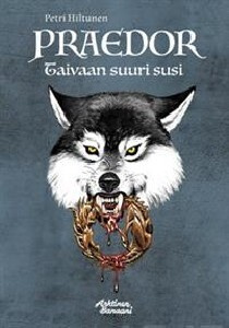 Praedor: Taivaan suuri susi   UUSI