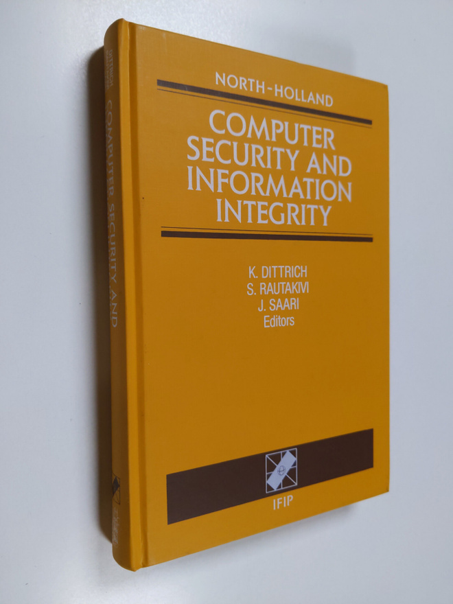 Computer security and information integrity : proceedings...