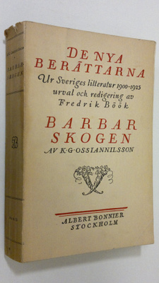 K. G. Ossiannilsson : Barbar skogen