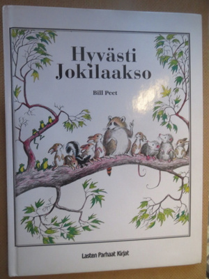 Bill Peet: Hyvästi Jokilaakso