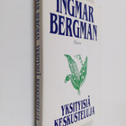 Ingmar Bergman : Yksityisiä keskusteluja - pikkukuva 1