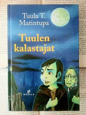 Tuula Matintupa - Tuulen kalastajat (sid.)