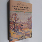 Joel Pettersson : Poika joka muuttui karbidilampuksi : ke... - pikkukuva 1