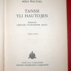 Mika Waltari : Tanssi yli hautojen 1944 2.p. - pikkukuva 1