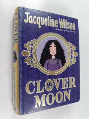 Jacqueline Wilson : Clover Moon