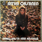 [LP] RITVA OKSANEN: VOIKO NAISTA NÄIN KÄSITELLÄ - pikkukuva 1