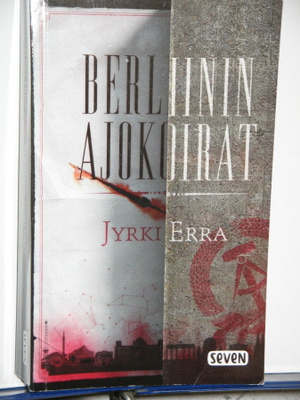 Jyrki Erra : BERLIININ AJOKOIRAT