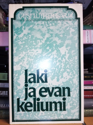 Martti Luther : Laki ja evankeliumi ( SIS POSTIKULU)