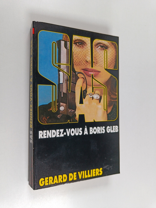 Gerard De Villiers : Rendez-vous a Boris Gleb