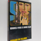 Gerard De Villiers : Rendez-vous a Boris Gleb - pikkukuva 1