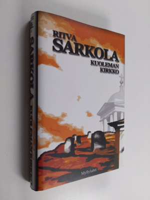 Ritva (Tuula Sariola) Sarkola : Kuoleman kirkko : jännity...