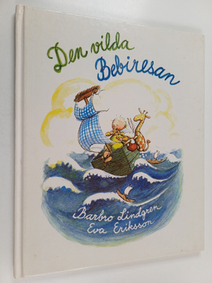 Barbro Lindgren : Den vilda bebiresan