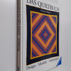 Das Quiltbuch : Design, Modelle, Anleitungen - pikkukuva 1