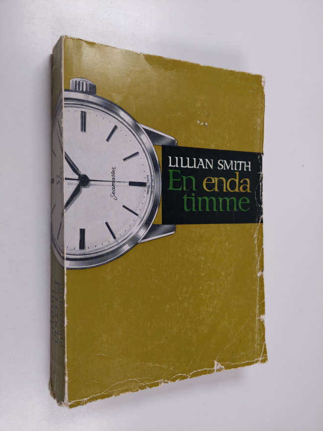 Lillian Smith : En enda timme