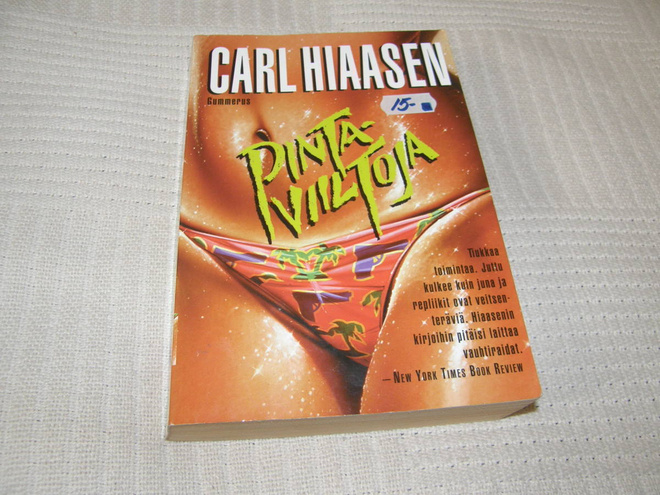 Carl Hiaasen Pintaviiltoja  -nid