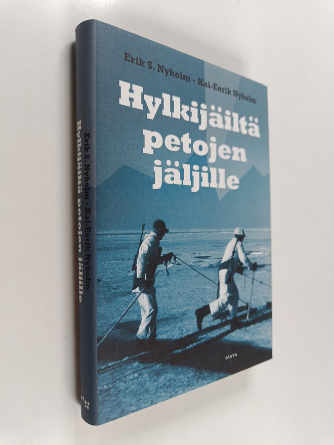 Erik S. Nyholm ym. : Hylkijäiltä petojen jäljille