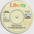 CLASSIX NOUVEAUX :: INSIDE OUTSIDE :: VINYYLI 7" 1981 - pikkukuva 3