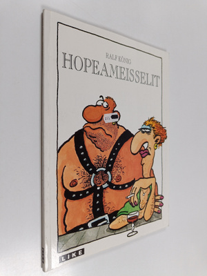 Ralf König : Hopeameisselit