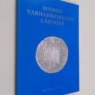 Martti (toim.) Linna : Suomen varhaiskeskiajan lähteitä - pikkukuva 1