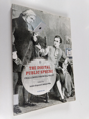 Jostein Gripsrud : The digital public sphere : challenges...