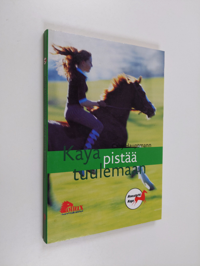 Gaby Hauptmann : Kaya pistää tuulemaan