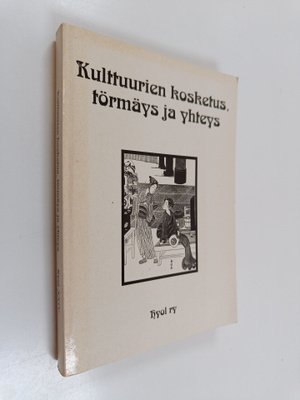 Kulttuurien kosketus, törmäys ja yhteys : Historian ja yh...