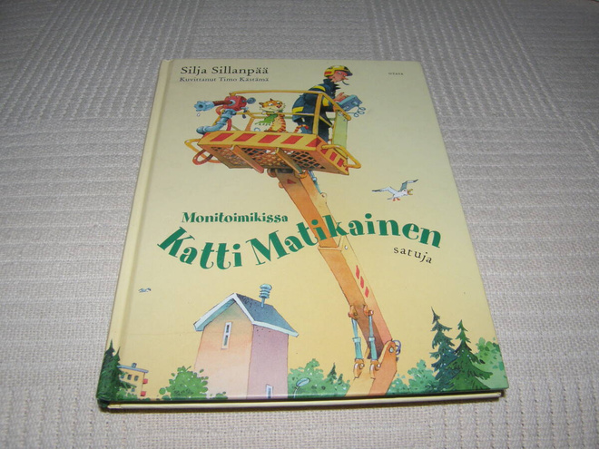 Sillanpää Monitoimikissa Katti Matikainen satuja