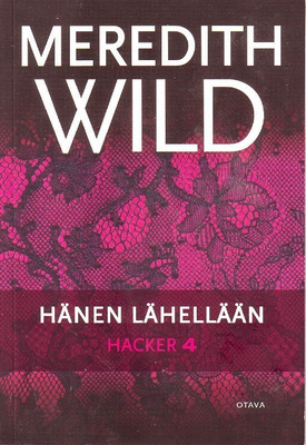 Meredith Wild - Hänen lähellään - Hacker 4