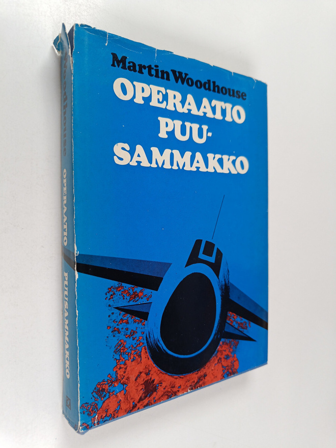 Martin Woodhouse : Operaatio Puusammakko