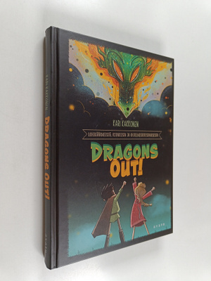 Kari Kakkonen : Dragons out! : lohikäärmeistä, ritareista...