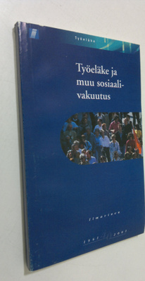 Työeläke ja muu sosiaalivakuutus 2001
