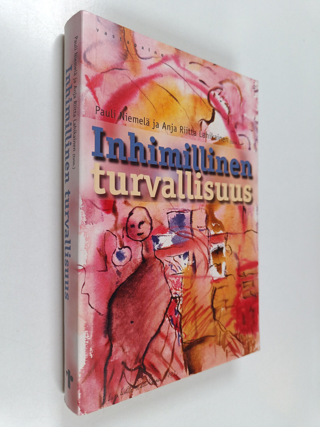 Pauli ym. Niemelä : Inhimillinen turvallisuus
