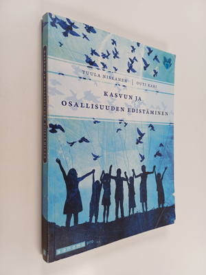 Outi Kari ym. : Kasvun ja osallisuuden edistäminen